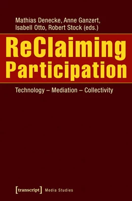 Abbildung von Denecke / Ganzert | ReClaiming Participation | 1. Auflage | 2016 | beck-shop.de