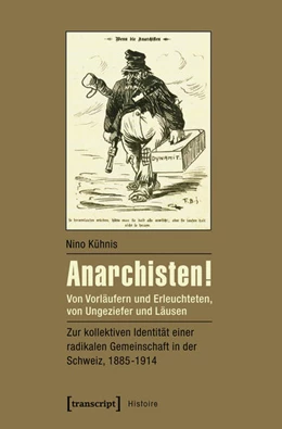 Abbildung von Kühnis | Anarchisten! | 1. Auflage | 2015 | beck-shop.de