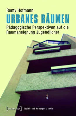 Abbildung von Hofmann | Urbanes Räumen | 1. Auflage | 2015 | beck-shop.de