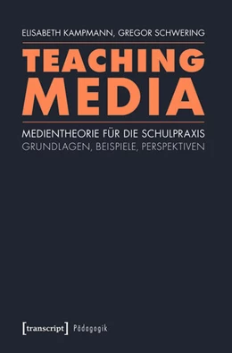 Abbildung von Kampmann / Schwering | Teaching Media | 1. Auflage | 2017 | beck-shop.de