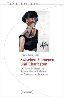 Abbildung von Links | Zwischen Flamenco und Charleston | 1. Auflage | 2016 | beck-shop.de