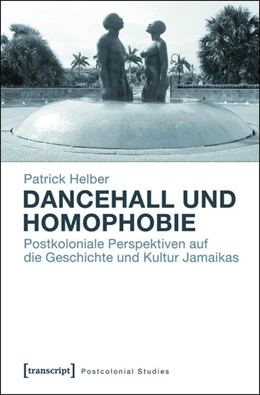 Abbildung von Helber | Dancehall und Homophobie | 1. Auflage | 2015 | beck-shop.de