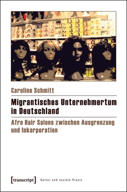 Abbildung von Schmitt | Migrantisches Unternehmertum in Deutschland | 1. Auflage | 2015 | beck-shop.de