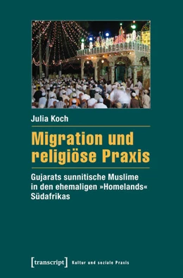 Abbildung von Koch | Migration und religiöse Praxis | 1. Auflage | 2016 | beck-shop.de