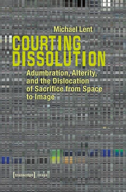 Abbildung von Lent | Courting Dissolution | 1. Auflage | 2016 | beck-shop.de