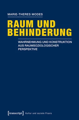 Abbildung von Modes | Raum und Behinderung | 1. Auflage | 2016 | beck-shop.de