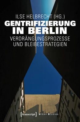 Abbildung von Helbrecht | Gentrifizierung in Berlin | 1. Auflage | 2016 | beck-shop.de