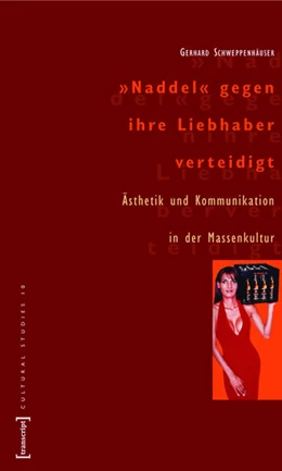 Abbildung von Schweppenhäuser | »Naddel« gegen ihre Liebhaber verteidigt | 1. Auflage | 2015 | beck-shop.de