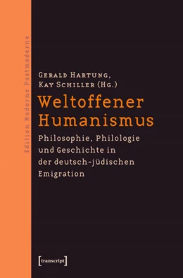 Abbildung von Hartung / Schiller | Weltoffener Humanismus | 1. Auflage | 2015 | beck-shop.de