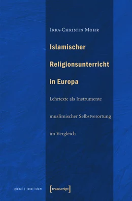 Abbildung von Mohr | Islamischer Religionsunterricht in Europa | 1. Auflage | 2015 | beck-shop.de