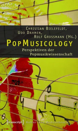 Abbildung von Bielefeldt / Dahmen | PopMusicology | 1. Auflage | 2015 | beck-shop.de