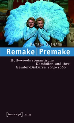 Abbildung von Oltmann | Remake | Premake | 1. Auflage | 2015 | beck-shop.de