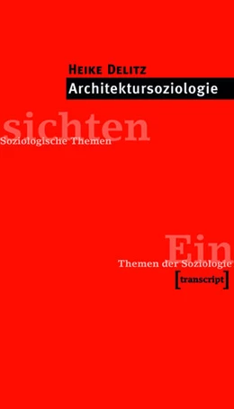 Abbildung von Delitz | Architektursoziologie | 1. Auflage | 2015 | beck-shop.de