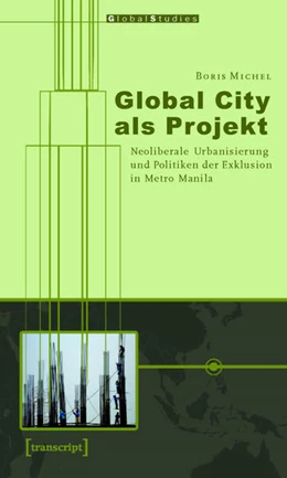 Abbildung von Michel | Global City als Projekt | 1. Auflage | 2015 | beck-shop.de