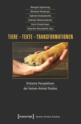 Abbildung von Spannring / Heuberger | Tiere - Texte - Transformationen | 1. Auflage | 2015 | beck-shop.de