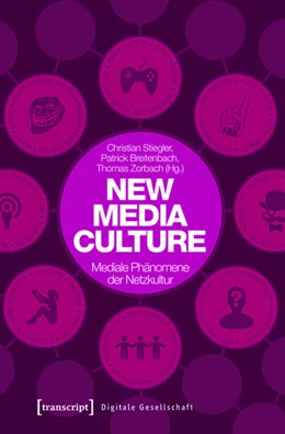 Abbildung von Stiegler / Breitenbach | New Media Culture: Mediale Phänomene der Netzkultur | 1. Auflage | 2015 | beck-shop.de