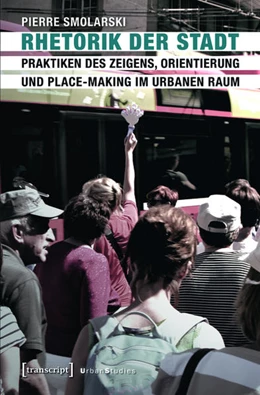 Abbildung von Smolarski | Rhetorik der Stadt | 1. Auflage | 2017 | beck-shop.de