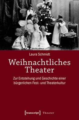 Abbildung von Schmidt | Weihnachtliches Theater | 1. Auflage | 2017 | beck-shop.de