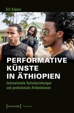 Abbildung von Köppen | Performative Künste in Äthiopien | 1. Auflage | 2017 | beck-shop.de