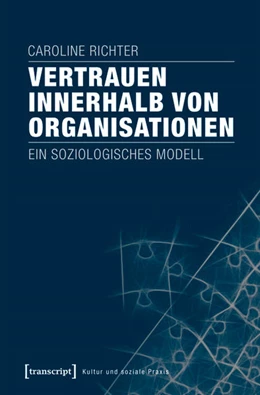 Abbildung von Richter | Vertrauen innerhalb von Organisationen | 1. Auflage | 2017 | beck-shop.de