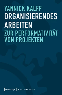 Abbildung von Kalff | Organisierendes Arbeiten | 1. Auflage | 2018 | beck-shop.de