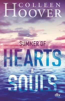 Abbildung von Hoover | Summer of Hearts and Souls | 1. Auflage | 2022 | beck-shop.de