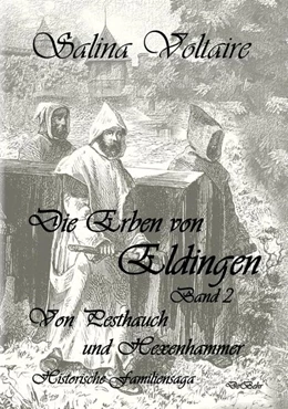 Abbildung von Voltaire | Die Erben von Eldingen Band 2 - Von Pesthauch und Hexenhammer - Historische Familiensaga | 1. Auflage | 2021 | beck-shop.de