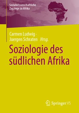 Abbildung von Ludwig / Schraten | Soziologie des südlichen Afrika | 1. Auflage | 2025 | beck-shop.de