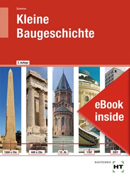 Abbildung von Sommer | eBook inside: Buch und eBook Kleine Baugeschichte | 2. Auflage | 2021 | beck-shop.de