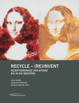 Abbildung von Dellith / Gebhardt | Recycle - (Re)invent | 1. Auflage | 2021 | beck-shop.de