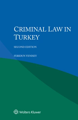 Abbildung von Yenisey | Criminal Law in Turkey | 2. Auflage | 2021 | beck-shop.de