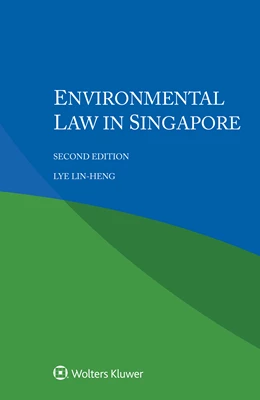 Abbildung von Lin Heng | Environmental Law in Singapore | 2. Auflage | 2021 | beck-shop.de
