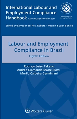 Abbildung von Takano / Massei Rossi | Labour and Employment Compliance in Brazil | 8. Auflage | 2021 | beck-shop.de