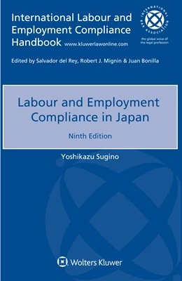 Abbildung von Sugino | Labour and Employment Compliance in Japan | 9. Auflage | 2021 | beck-shop.de