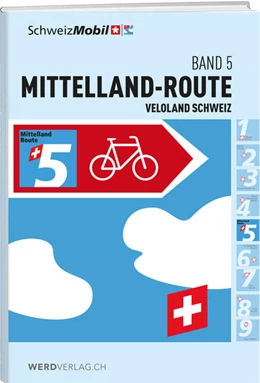 Abbildung von Schweizmobil | Veloland Schweiz Band 5 | 2. Auflage | 2021 | beck-shop.de