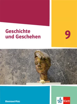 Abbildung von Geschichte und Geschehen 9. Schulbuch Klasse 9. Ausgabe Rheinland-Pfalz | 1. Auflage | 2021 | beck-shop.de