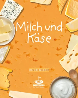 Abbildung von Blount | Milch und Käse | 1. Auflage | 2021 | beck-shop.de