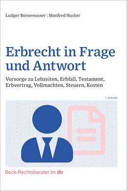 Abbildung von Bornewasser / Hacker | Erbrecht in Frage und Antwort | 7. Auflage | 2022 | beck-shop.de