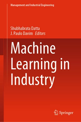 Abbildung von Datta / Davim | Machine Learning in Industry | 1. Auflage | 2021 | beck-shop.de