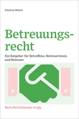 Abbildung von Mazur | Betreuungsrecht | 1. Auflage | 2023 | beck-shop.de