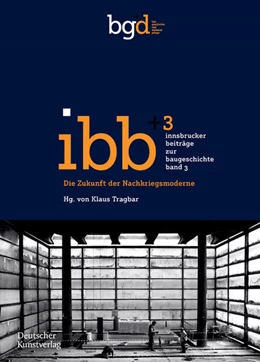 Abbildung von Tragbar | Die Zukunft der Nachkriegsmoderne | 1. Auflage | 2022 | 3 | beck-shop.de