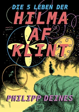 Abbildung von Deines | Die 5 Leben der Hilma af Klint – Die Pionierin der Abstraktion als Graphic Novel | 1. Auflage | 2022 | beck-shop.de