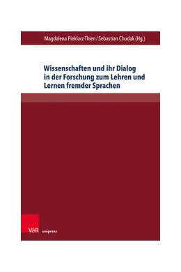 Abbildung von Pieklarz-Thien / Chudak | Wissenschaften und ihr Dialog | 1. Auflage | 2022 | beck-shop.de