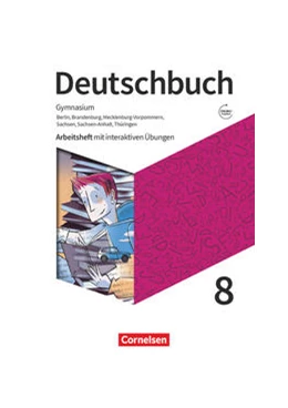Abbildung von Bowien / Patzelt | Deutschbuch Gymnasium 8. Schuljahr - Berlin, Brandenburg, Mecklenburg-Vorpommern, Sachsen, Sachsen-Anhalt und Thüringen - Arbeitsheft mit interaktiven Übungen auf scook.de | 1. Auflage | 2022 | beck-shop.de