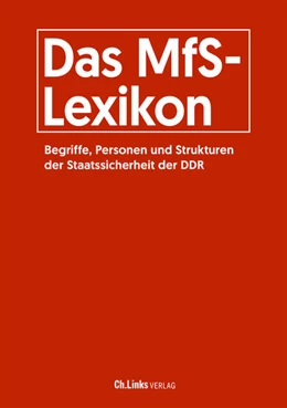 Abbildung von Engelmann / Florath | Das MfS-Lexikon | 4. Auflage | 2021 | beck-shop.de