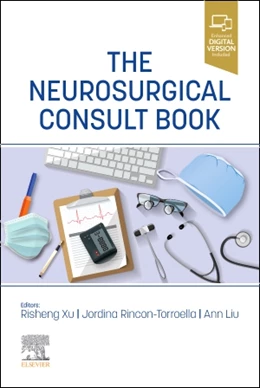 Abbildung von Xu / Rincon-Torroella | The Neurosurgical Consult Book | 1. Auflage | 2022 | beck-shop.de