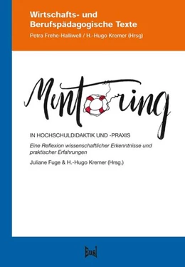 Abbildung von Fuge / Kremer | Mentoring in Hochschuldidaktik und -praxis | 1. Auflage | 2020 | beck-shop.de