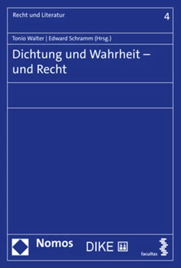 Abbildung von Walter / Schramm | Dichtung und Wahrheit – und Recht | 1. Auflage | 2021 | 4 | beck-shop.de