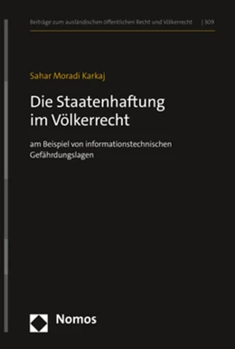 Abbildung von Moradi Karkaj | Die Staatenhaftung im Völkerrecht | 1. Auflage | 2021 | beck-shop.de