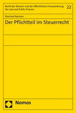 Abbildung von Bachem | Der Pflichtteil im Steuerrecht | 1. Auflage | 2021 | 22 | beck-shop.de